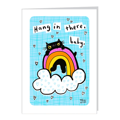HANG IN THERE, BABY card