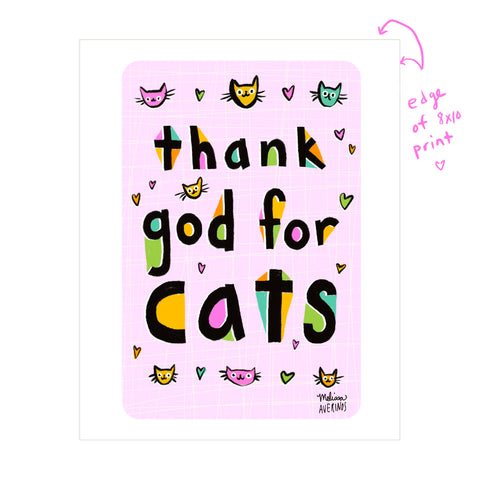 THANK GOD FOR CATS print