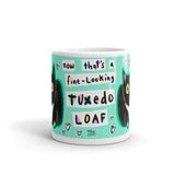 TUXEDO LOAF Mug