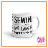 SEWING IS MY LOVE LANGUAGE Mug - Melissa Averinos